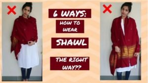 Wear Shawl